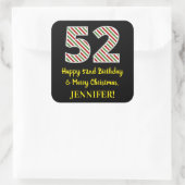 Happy 52e verjaardag & prettige kerst, aangepaste  vierkante sticker (Tas)