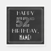 HAPPY 52ND BIRTHDAY; Art Deco Style; aangepaste na Servet (Voorkant)