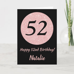 Happy 52nd Birthday Black en Roos Pink Gold Kaart
