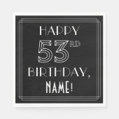 HAPPY 53RD BIRTHDAY; Art Deco Style; aangepaste na Servet (Voorkant)