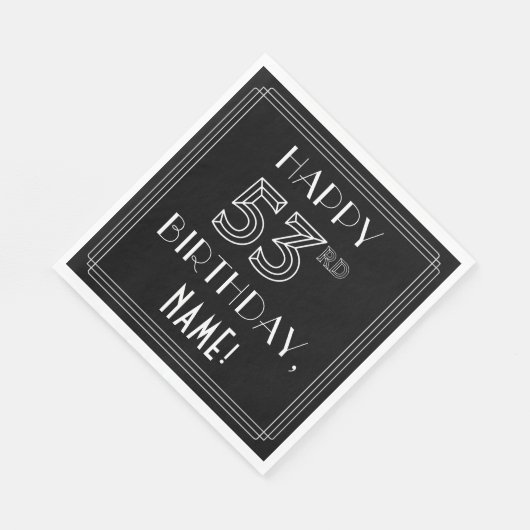 HAPPY 53RD BIRTHDAY; Art Deco Style; aangepaste na Servet (Hoek)