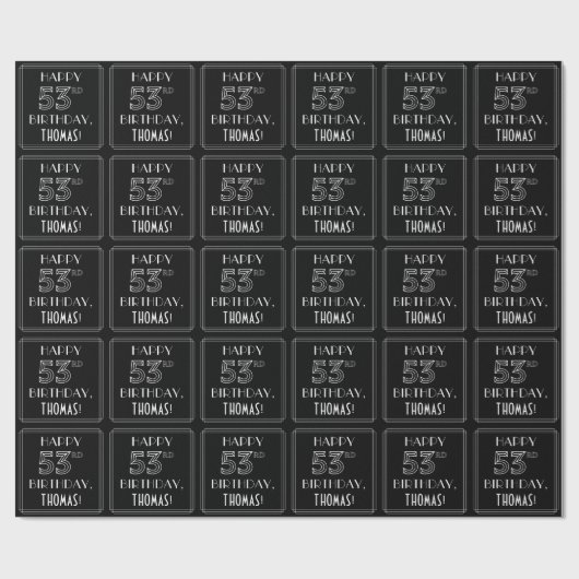HAPPY 53RD BIRTHDAY; Art Deco Style met aangepaste Cadeaupapier (Vlak)