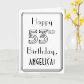 Happy 53rd Birthday, Art Deco Style met aangepaste Kaart (Gele Bloem)