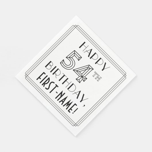 HAPPY 54TH BIRTHDAY; Art Deco Style; aangepaste na Servet (Hoek)