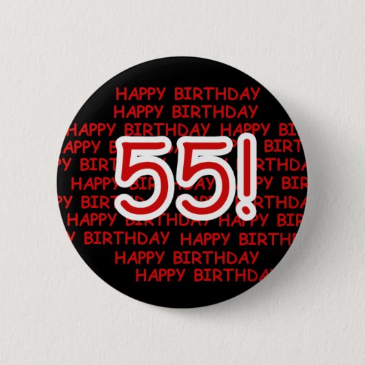 Happy 55th Birthday Ronde Button 5,7 Cm (Voorkant)