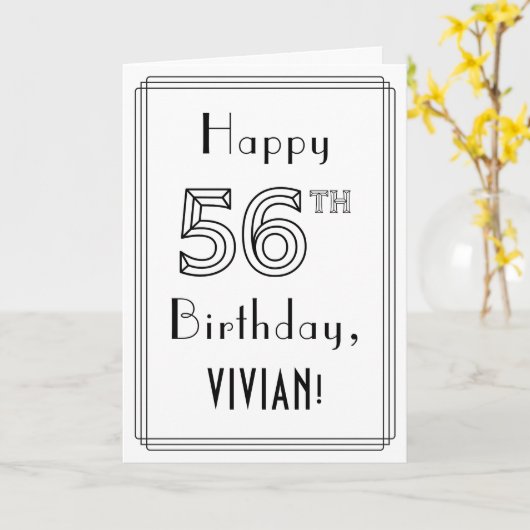 Happy 56th Birthday, Art Deco Style met aangepaste Kaart (Gele Bloem)
