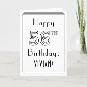 Happy 56th Birthday, Art Deco Style met aangepaste Kaart