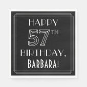 HAPPY 57TH BIRTHDAY; Art Deco Style; aangepaste na Servet (Voorkant)