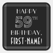 HAPPY 59TH BIRTHDAY; Art Deco Style; aangepaste na Vierkante Sticker (Voorkant)