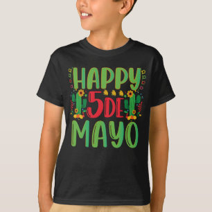 Happy 5 de Mayo Mexican Holiday Women Mannen Kinde T-shirt