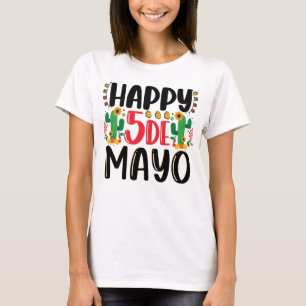 Happy 5 de Mayo Mexican Holiday Women Mannen Kinde T-shirt