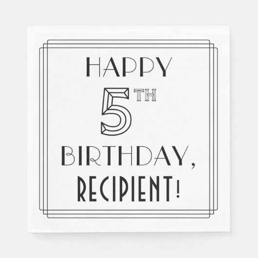 HAPPY 5TH BIRTHDAY; Art Deco Style; aangepaste naa Servet (Voorkant)
