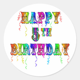 Happy 5th Birthday Gifts - Circus Font Ronde Sticker