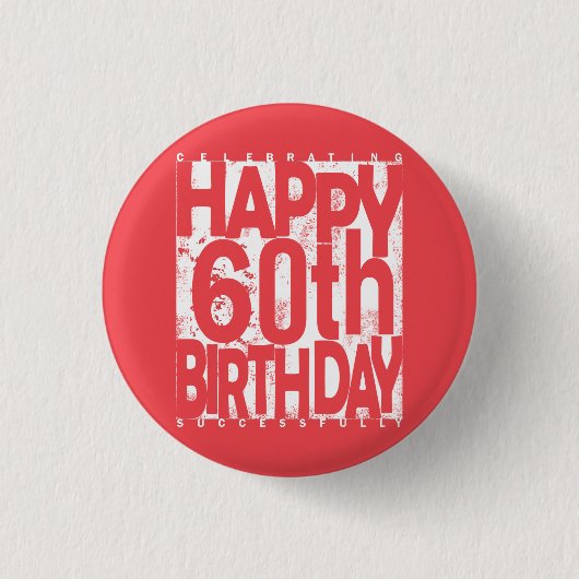 Happy 60th Birthday Celebration Ronde Button 3,2 Cm (Voorkant)