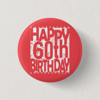 Happy 60th Birthday Celebration Ronde Button 3,2 Cm
