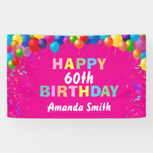 Happy 60th Birthday Colorful Balloons Hot Pink Spandoek