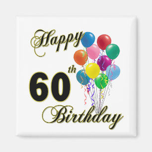 Happy 60th Birthday Gifts en Birthday Apparel Magneet