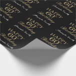 Happy 60th Birthday Gold Glitter Wrapping Paper Cadeaupapier<br><div class="desc">Fijne 60ste verjaardag Gold Glitter Wrapping Paper met persoonlijke naam. Voor verdere aanpassing,  te klikken gelieve de knoop "van de Aanpassing het"en ons ontwerphulpmiddel te gebruiken om deze sjabloon te wijzigen.</div>