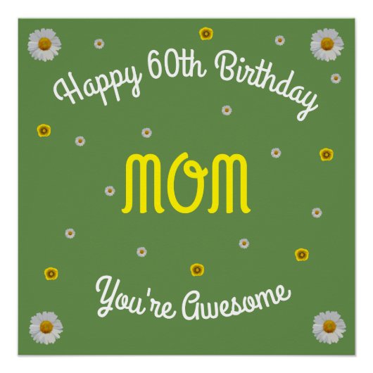 Happy 60th Birthday Mam Perfect Poster (Voorkant)