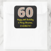 Happy 60th Birthday & Merry Kerstmis, aangepaste n Vierkante Sticker (Tas)