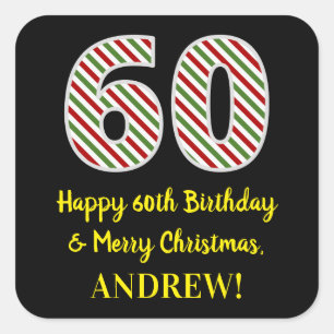Happy 60th Birthday & Merry Kerstmis, aangepaste n Vierkante Sticker