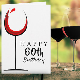 Happy 60th Birthday Red Wine Glass Birthday Kaart