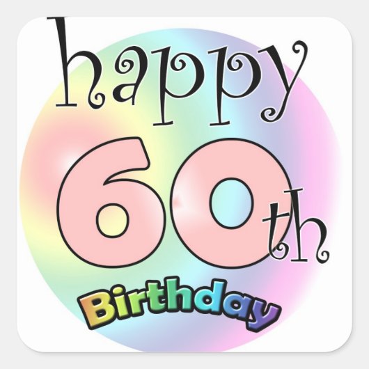 Happy 60th Birthday (roze) Vierkante Sticker (Voorkant)