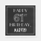 HAPPY 61ST BIRTHDAY; Art Deco Style; aangepaste na Servet (Voorkant)