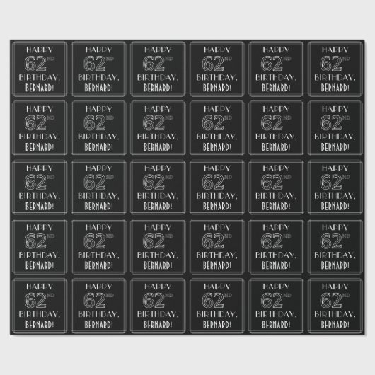 HAPPY 62ND BIRTHDAY; Art Deco Style met aangepaste Cadeaupapier (Zoom)