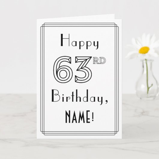 Happy 63rd Birthday, Art Deco Style met aangepaste Kaart (Kleine Plant)