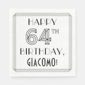 HAPPY 64TH BIRTHDAY; Art Deco Style; aangepaste na Servet (Voorkant)