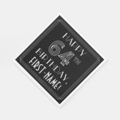 HAPPY 64TH BIRTHDAY; Art Deco Style; aangepaste na Servet (Hoek)