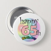 Happy 65th Birthday (roze) Ronde Button 7,6 Cm (Voorkant /achterkant)