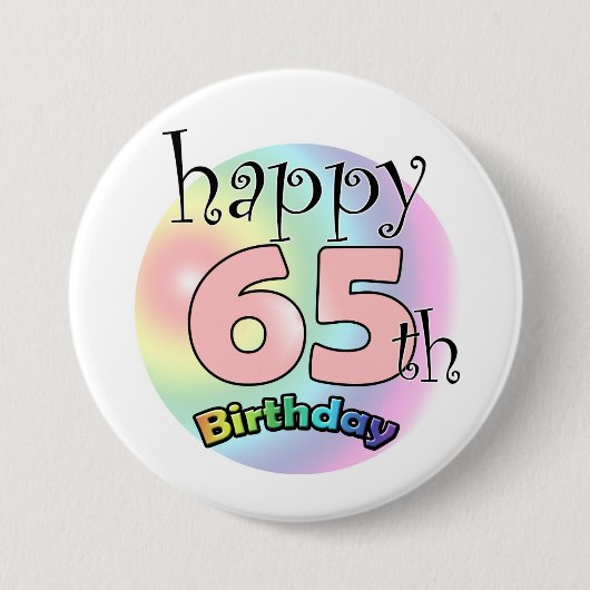 Happy 65th Birthday (roze) Ronde Button 7,6 Cm (Voorkant)