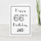 Happy 66th Birthday, Art Deco Style met aangepaste Kaart (Voorkant)