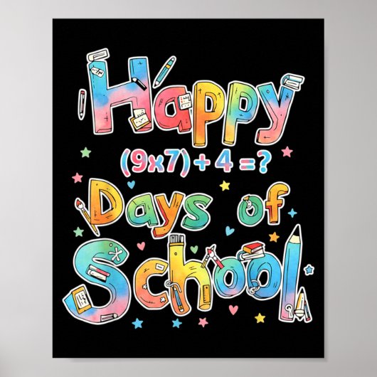 Happy 67 Days Of School Math Equation Teacher Six  Poster (Voorkant)