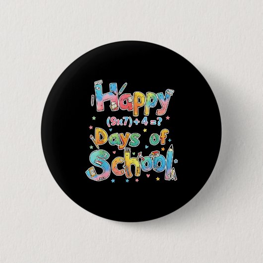 Happy 67 Days Of School Math Equation Teacher Six  Ronde Button 5,7 Cm (Voorkant)