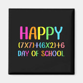 Happy 67 Days Of School Math Teacher Students Six  Magneet (Voorkant)