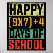 Happy 67 Days Of School Math Teacher Students Six  Poster (Voorkant)