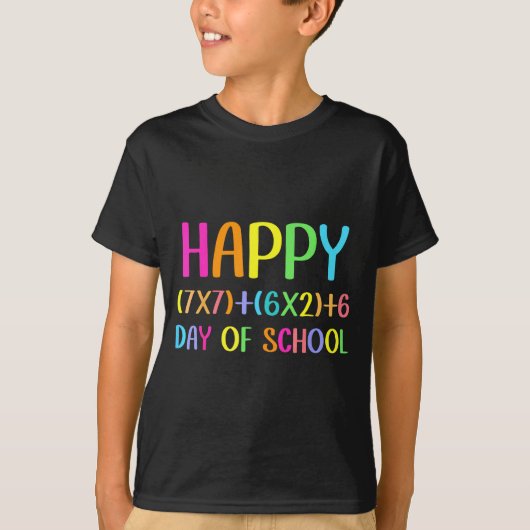 Happy 67 Days Of School Math Teacher Students Six  T-shirt (Voorkant)
