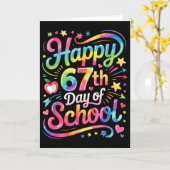 Happy 67 Days Of School Meme100th Day Of School Ti Kaart (Gele Bloem)