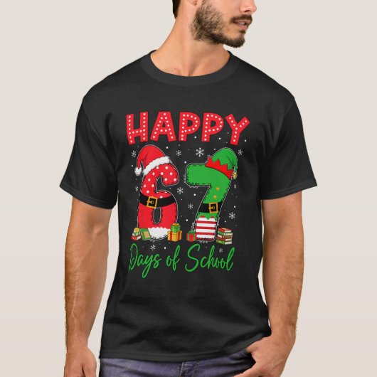 Happy 67 Days Of School Six Seven 67 Christmas San T-shirt (Voorkant)