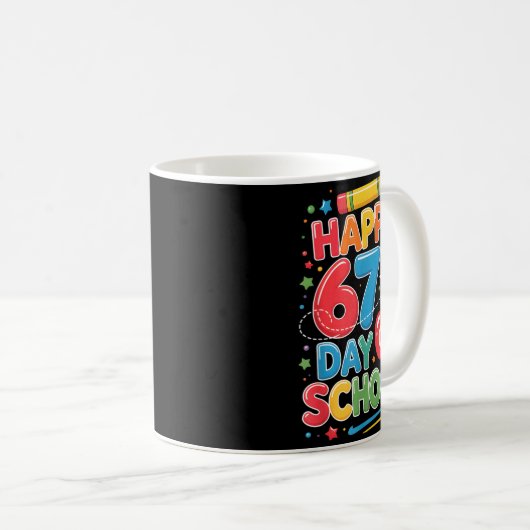 Happy 67 Days Of School Teachers Students Six Seve Koffiemok (Voorkant rechts)