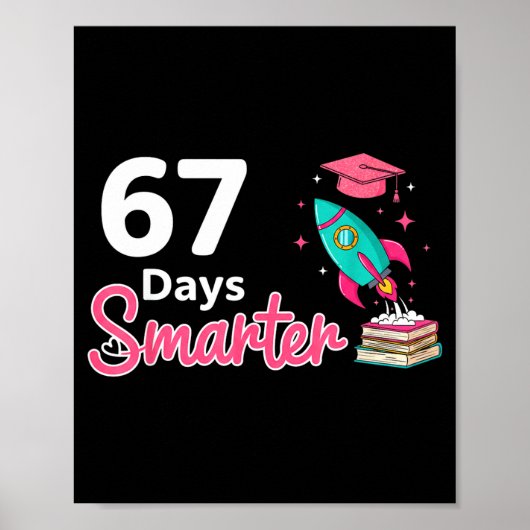 Happy 67 Days Smarter School Student Teacher Kids Poster (Voorkant)
