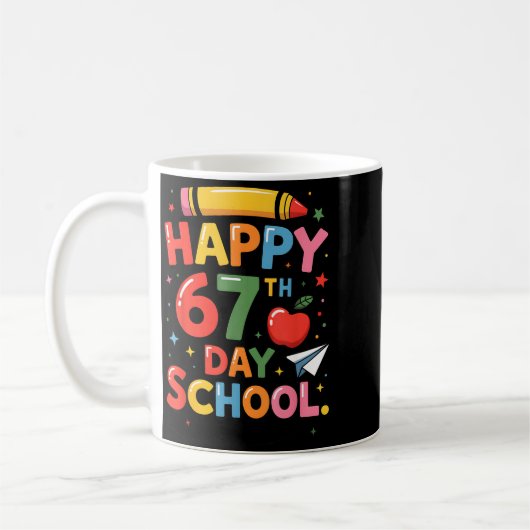 Happy 67 Th Day Of School - I Survived 67 Days Of  Koffiemok (Links)