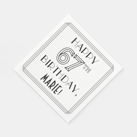 HAPPY 67TH BIRTHDAY; Art Deco Style; aangepaste na Servet (Hoek)
