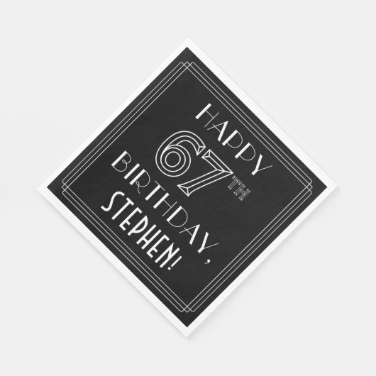 HAPPY 67TH BIRTHDAY; Art Deco Style; aangepaste na Servet (Hoek)