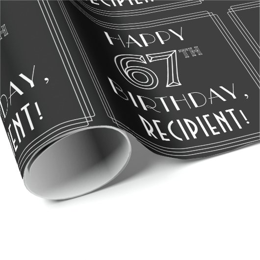 HAPPY 67TH BIRTHDAY; Art Deco Style met aangepaste Cadeaupapier (Rol Hoek)
