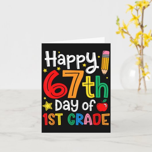 Happy 67th Day Of 1st Grade Teacher Student Six Se Kaart (Gele Bloem)
