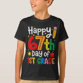 Happy 67th Day Of 1st Grade Teacher Student Six Se T-shirt (Voorkant)